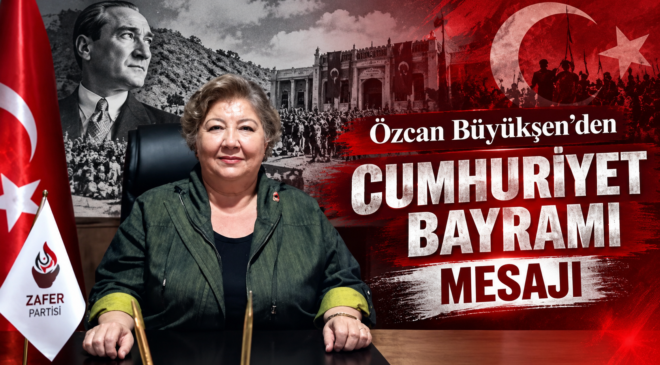Özcan Büyükşen’den Cumhuriyet Bayramı Mesajı