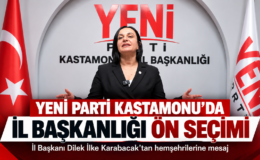 Karabacak Açıkladı:Yeni Parti Kastamonu’da İl Başkanlığı Ön Seçimi Yapılacak