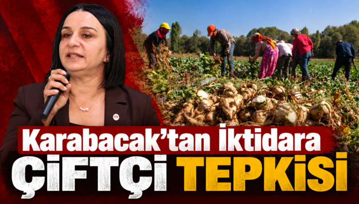 Karabacak’tan İktidara Çiftçi Tepkisi