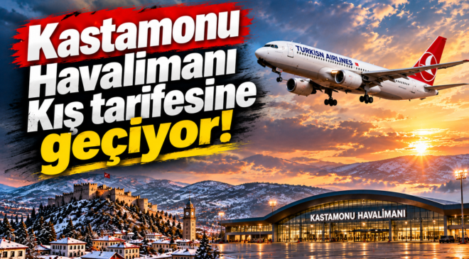 Kastamonu Havalimanı Kış Tarifesine Geçiyor: Uçuş Günleri Belli Oldu